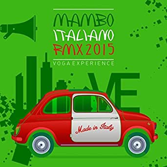 hey mambo italiano mp3 free download
